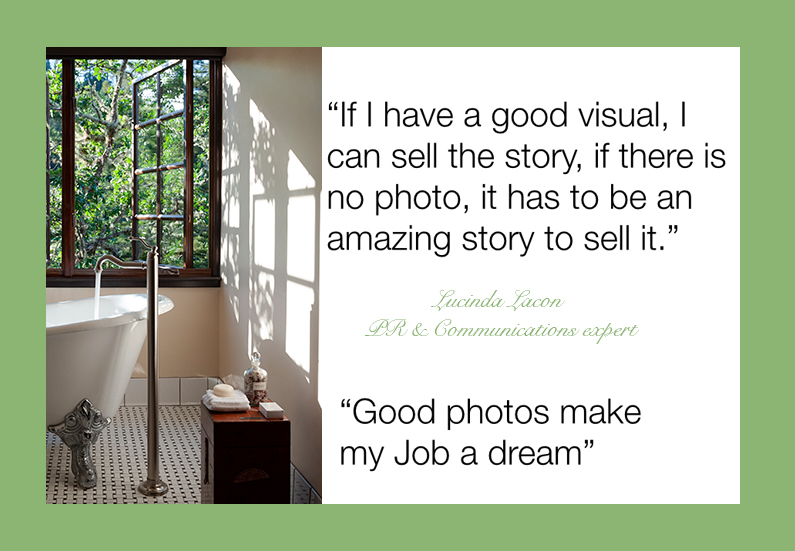 “If I have a good visual, I can sell the story: if there is no photo, it has to be an amazing story to sell it ” Lucinda Lacon